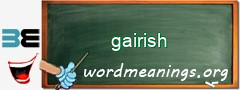 WordMeaning blackboard for gairish
